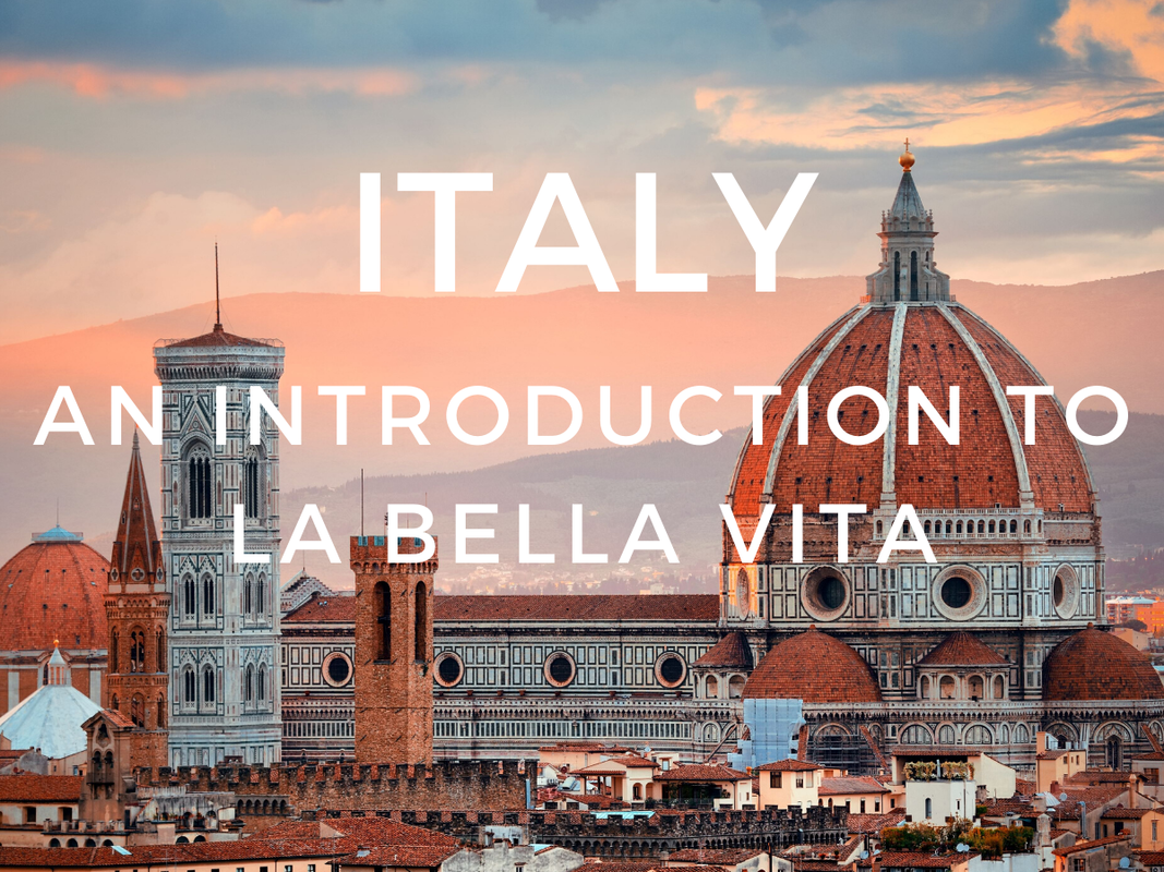 Italy: The Ultimate Italia Experience